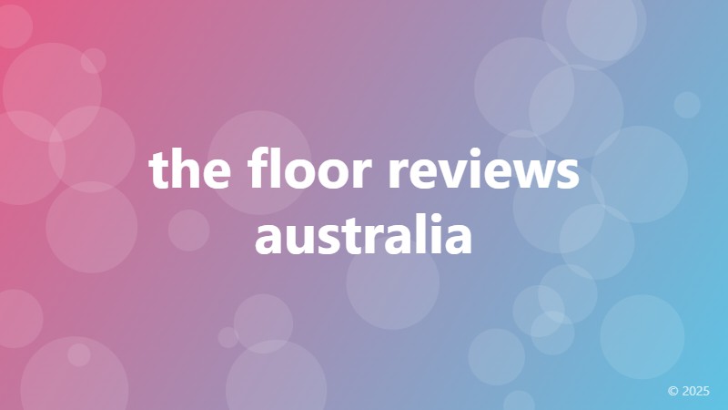 the floor reviews australia