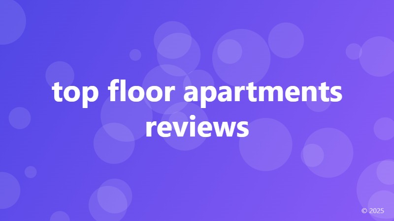 top floor apartments reviews