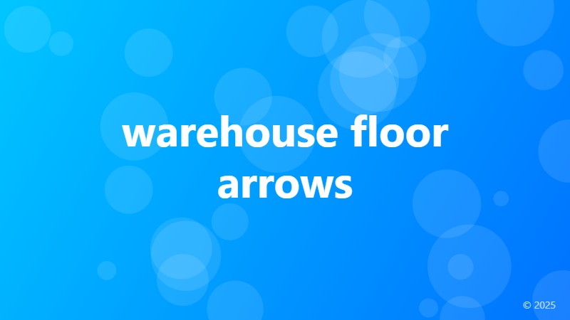 warehouse floor arrows