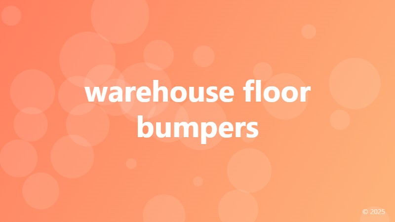 warehouse floor bumpers